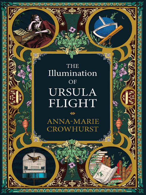 Title details for The Illumination of Ursula Flight by Anna-Marie Crowhurst - Wait list